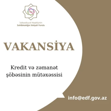 Kredit və zəmanət şöbəsinin mütəxəssisi vəzifəsi üzrə vakansiya