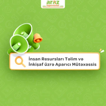 "İnsan Resursları Təlim və İnkişaf üzrə Aparıcı Mütəxəssis" vakansiyası
