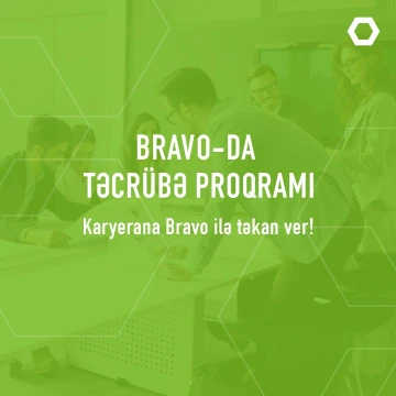 Bravo-da Təcrübə Proqramı