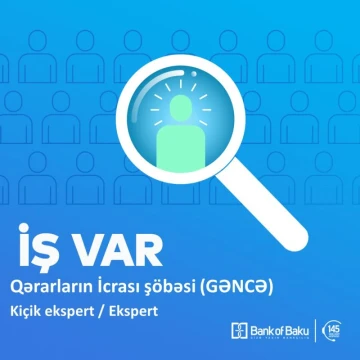 Qərarların İcrası şöbəsi üçün ekspert vakansiyası