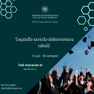Xaricdə doktorantura təhsilinə dair sənəd qəbulu davam edir