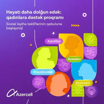 Azercell qadınlara növbəti dəstək proqramına start verir