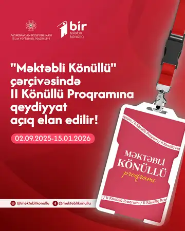 Məktəbli Könüllü Proqramında II Qeydiyyat Başladı! 