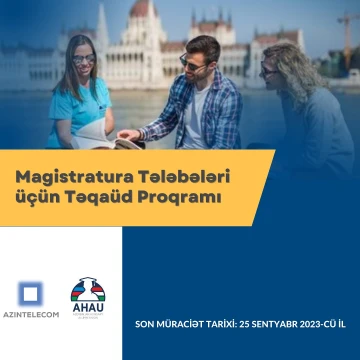 AHAU ilə “AzInTelecom” MMC arasında bağlanmış əməkdaşlıq memorandumu çərçivəsində həyata keçiriləcək Təqaüd proqramına müraciəti açıq elan edilir