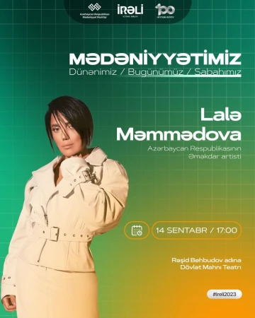 Əməkdar artist Lalə Məmmədova ilə gənclərin görüşü keçiriləcək