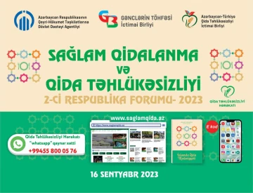 Sağlam Qidalanma və Qida Təhlükəsizliyi 2-ci Respublika Forumu