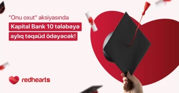 Kapital Bank-ın ianəsi ilə 10 tələbəyə təqaüd veriləcək
