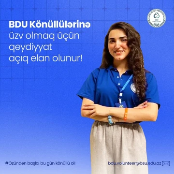 "BDU Könüllüləri" təşkilatı yeni könüllü qəbuluna başladı