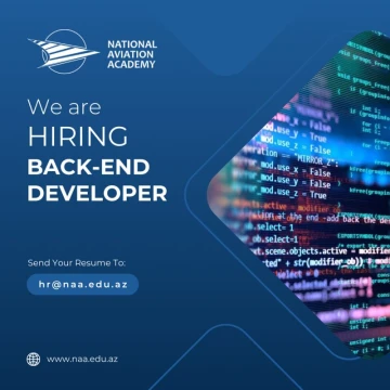 Milli Aviasiya Akademiyası “Backend Developer” vəzifəsi üzrə vakansiya elan edir