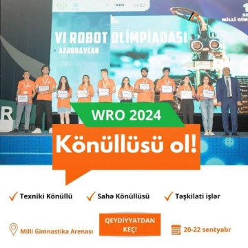 Dünya Robot Olimpiadası Azərbaycan 2024 Ölkə  Finalında könüllü ol
