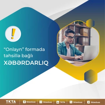“Onlayn” formada təhsillə bağlı xəbərdarlıq