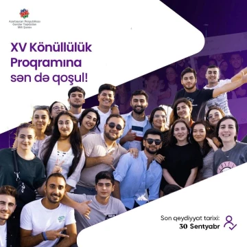 NAYORA-nın XV könüllülük proqramına qeydiyyat başladı
