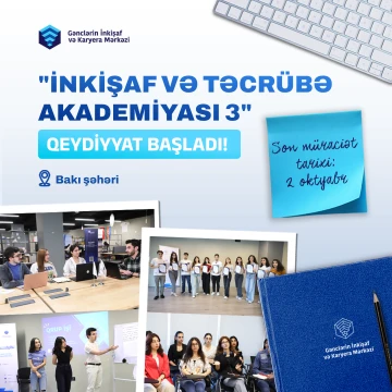 Təcrübə qazan, bacarıqlarını gücləndir, gələcəyini qur!
