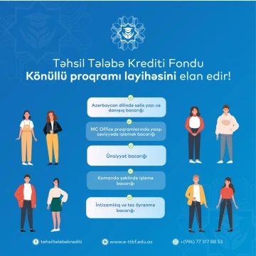 Təhsil Tələbə Krediti Fondu Könüllü proqramı layihəsini elan edir!