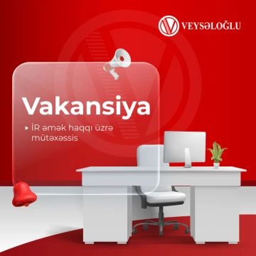 İR əmək haqqı üzrə mütəxəssis vakansiyası