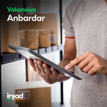 "Anbardar" vəzifəsi üzrə vakansiyası