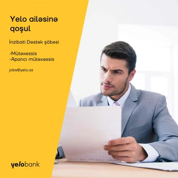İnzibati dəstək şöbəmizə mütəxəssis və aparıcı mütəxəssis vakansiyaları