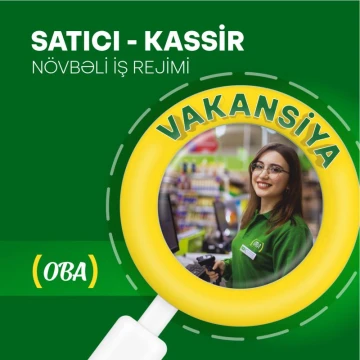 “Satıcı Kassir” Vakansiyası