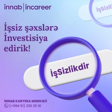 İşsiz şəxslərə investisiya edirik