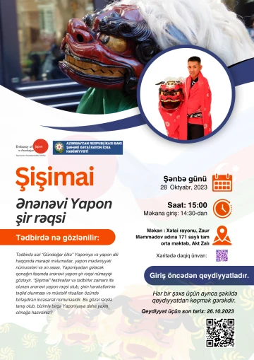 “Yapon mədəniyyəti və “Şişimai”- ənənəvi yapon şir rəqsi” konserti