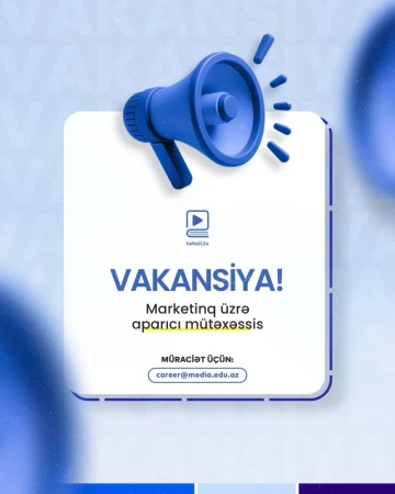Təhsil Tv üçün marketinq üzrə mütəxəssis axtarılır
