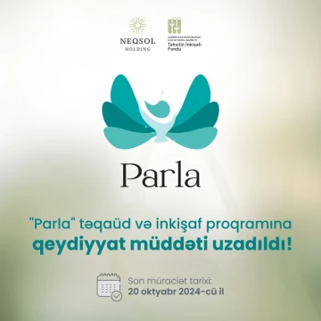 “Parla” təqaüd və inkişaf proqramına qəbul başladı