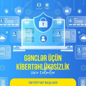 "Gənclər üçün kibertəhlükəsizlik üzrə təlimlər" layihəsinə start verilir