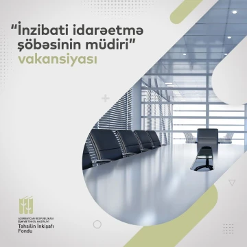 İnzibati idarəetmə şöbəsinin müdiri vakansiyası