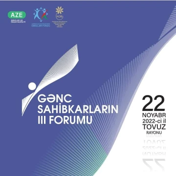 Gənc Sahibkarların III Forumu keçiriləcək