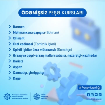 Dövlət Məşğulluq Agentliyi ilə özəl tədris müəssisələrinin birgə əməkdaşlığı çərçivəsində peşə hazırlığı kurslarının təşkilinə başlanılır