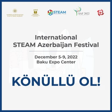 "International STEAM Azerbaijan Festival" layihəsində "Bir" könüllülər!