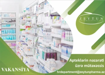 Apteklərin nəzarəti üzrə mütəxəssis vakansiyası