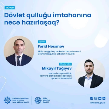 "Dövlət qulluğu imtahanına necə hazırlaşaq?" adlı onlayn vebinar təşkil olunacaq
