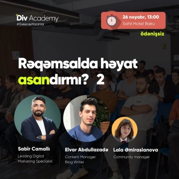 Rəqəmsalda həyat asandırmı?