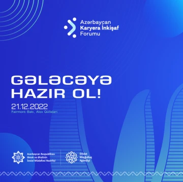Azərbaycan Karyera İnkişaf Forumu yenidən sizinlə