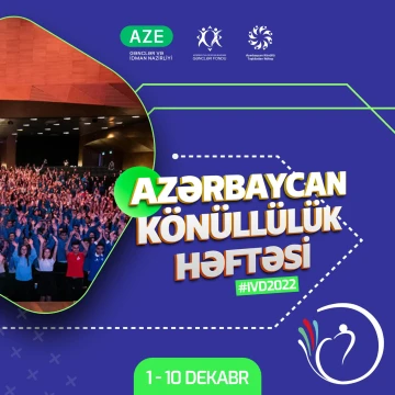 “Azərbaycan Könüllülük Həftəsi 2022”