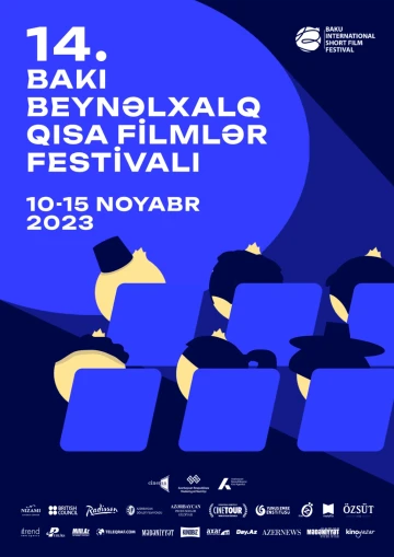 14-cü Bakı Beynəlxalq Qısa Filmlər Festivalı başlayır (ÖDƏNİŞSİZ)