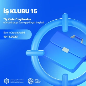 “İş Klubu 15” layihəsinə qeydiyyat başladı!