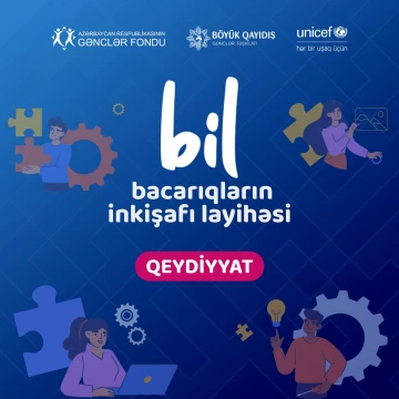“BİL” – Bacarıqların İnkişafı Layihəsinə qeydiyyatı açıq elan edirik