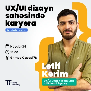 “UX/UI dizayn sahəsində karyera” adlı ödənişsiz seminar keçiriləcək