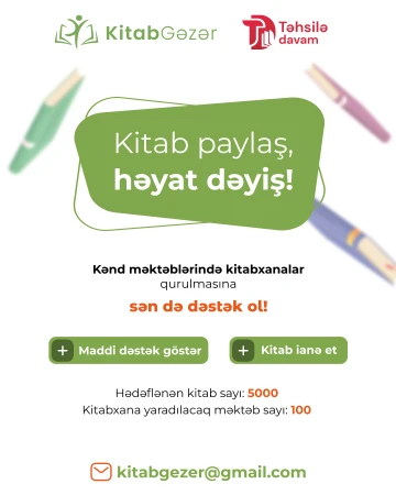 Kənd məktəblərində kitabxanalar qurulmasına sən də dəstək ol!