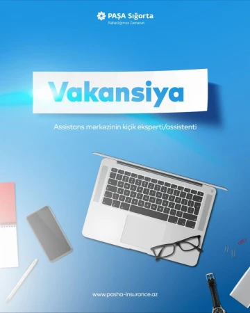 Assistans mərkəzinin kiçik eksperti/assistenti vakansiyası