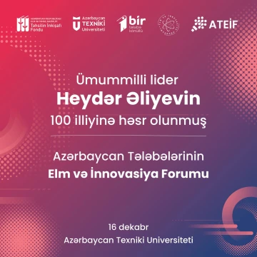 Azərbaycan Tələbələrinin Elm və İnnovasiya Forumu