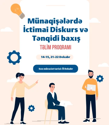 “Münaqişələrdə İctimai Diskurs və Tənqidi baxış” təliminə qeydiyyat başladı!