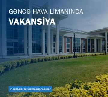 Gəncə Beynəlxalq Hava Limanında iqtisadçı vakansiyası