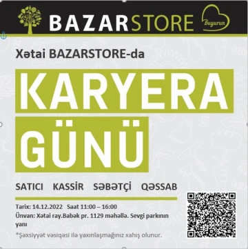 Bazarstore mağazasında Karyera günü keçiriləcək