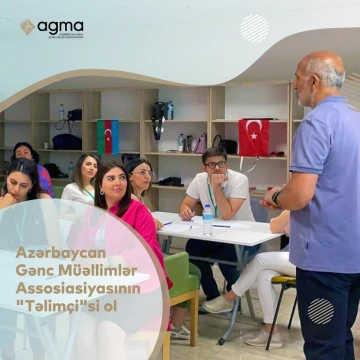 Azərbaycan Gənc Müəllimlər Assosiasiyasında (AGMA) təlimçi olmaq istəyənlərin nəzərinə!
