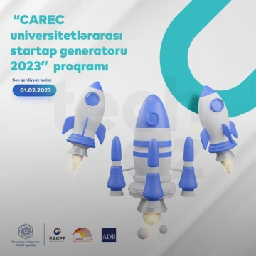 “CAREC universitetlərarası startap generatoru 2023” proqramına start verilib