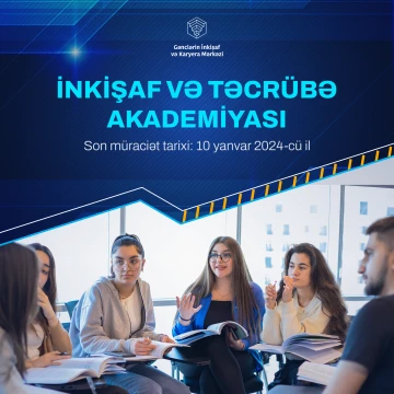 GİKM-in baş ofisində İnkişaf və Təcrübə Akademiyasına start verilir