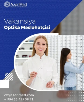 Optika Məsləhətçisi Axtarılır!